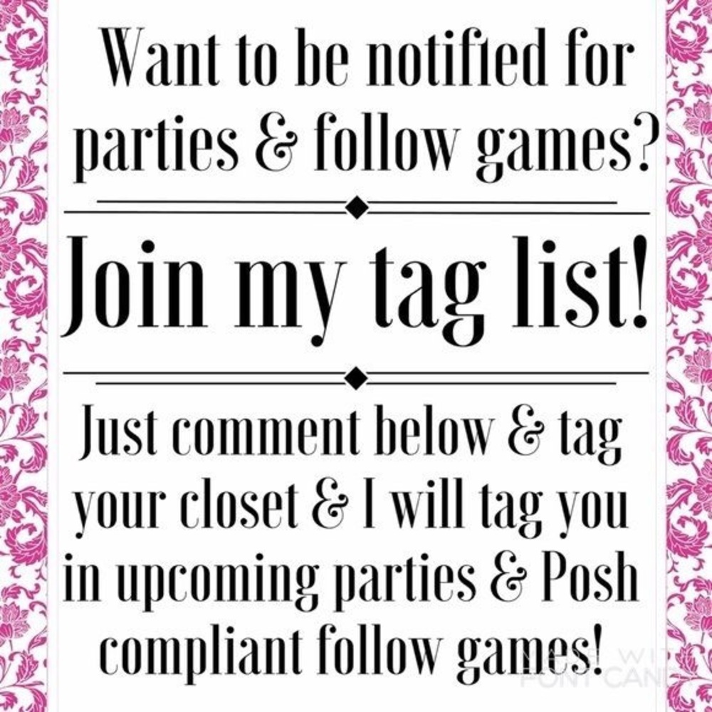 JOIN MY TAG LIST!